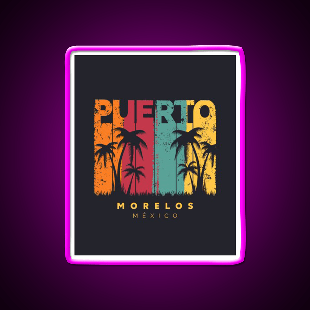 Puerto Morelos Party Drink Tequila Led Neon Sign Rgb Color - Shineneon