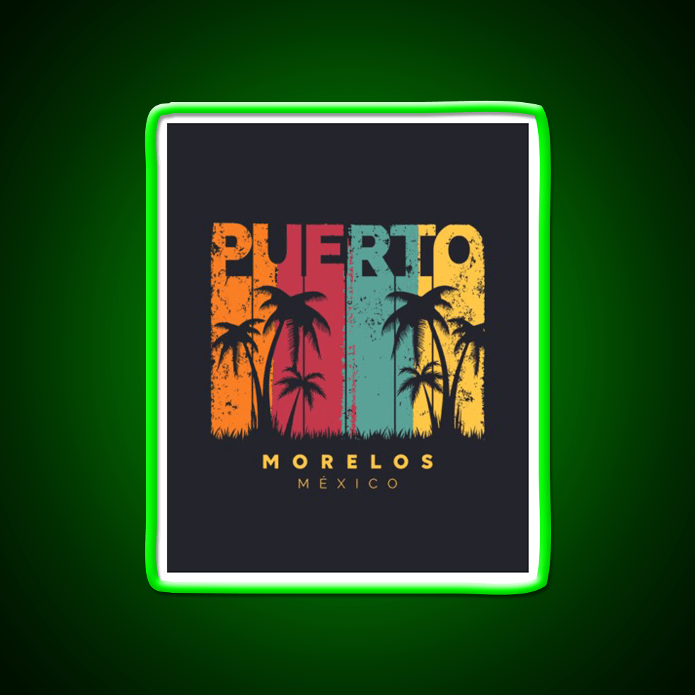Puerto Morelos Party Drink Tequila Led Neon Sign Rgb Color - Shineneon