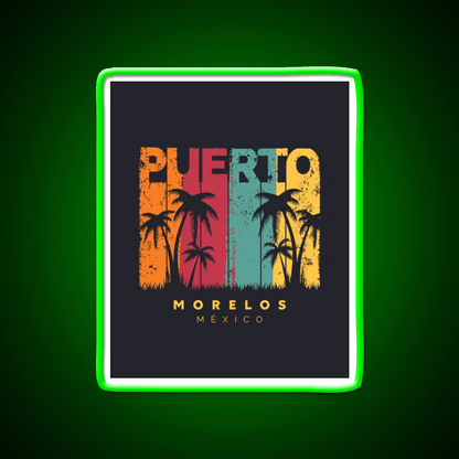 Puerto Morelos Party Drink Tequila Led Neon Sign Rgb Color - Shineneon
