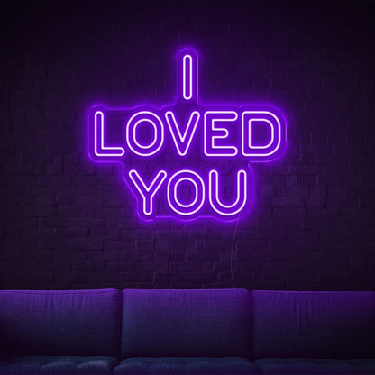 Purple Modern I Loved You Led Neon Sign For Home Cafe Bar Decor | Shineneon