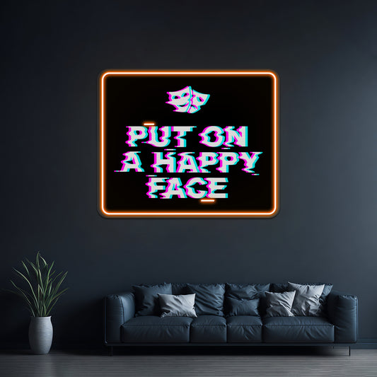 Put On A Happy Face Artwork Led Signs For Room