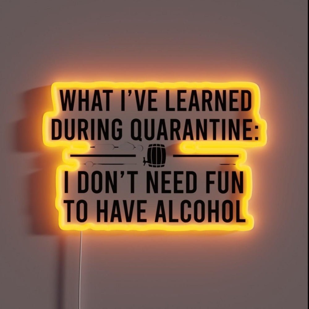 Quarantine Fun Rgb Led Neon Sign - Shineneon