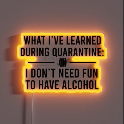 Quarantine Fun Rgb Led Neon Sign - Shineneon