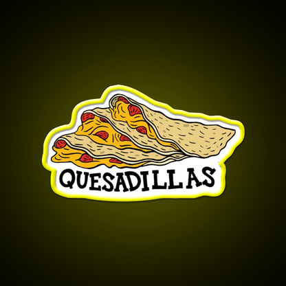 Quesadillas Fast Food Led Neon Sign For Burger Place Rgb Color - Shineneon