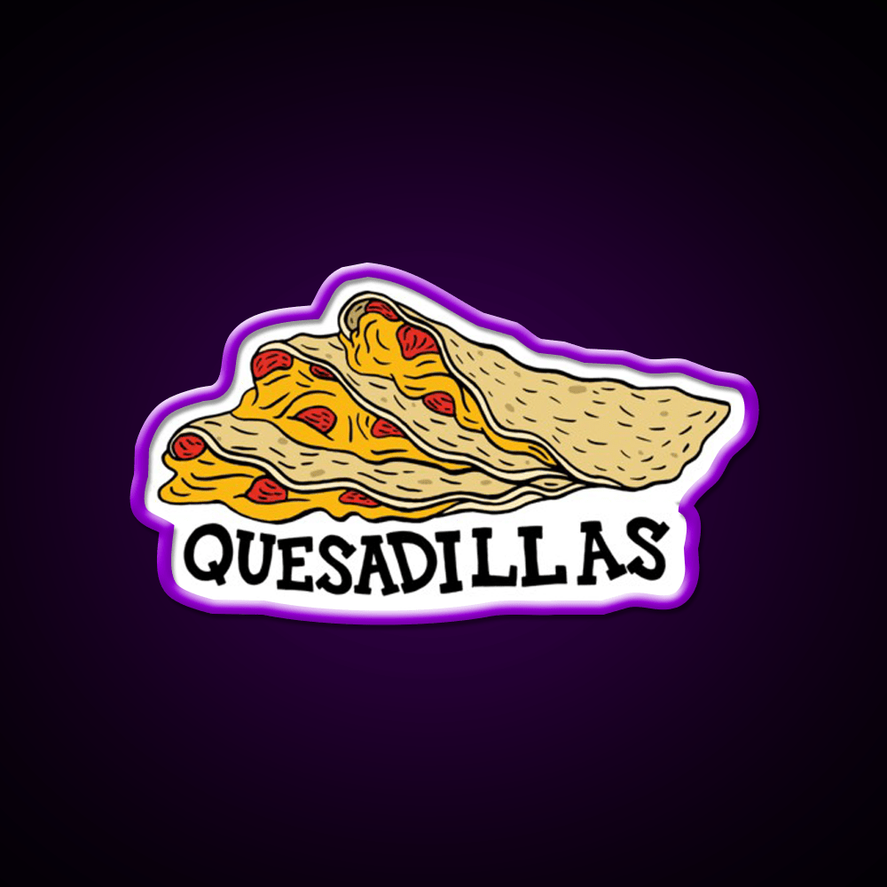 Quesadillas Fast Food Led Neon Sign For Burger Place Rgb Color - Shineneon