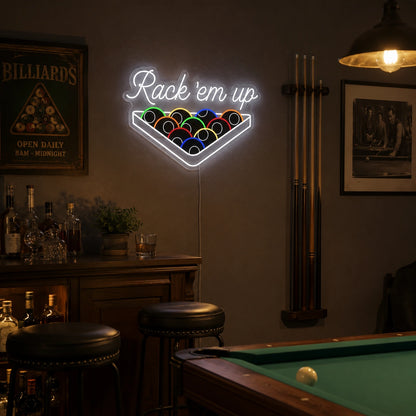 Rack Em Up Neon Sign LED Neon Sign real lifestyle scene