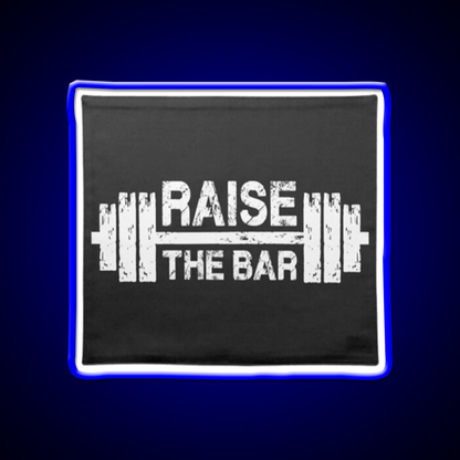 Raise The Bar Gym Fitness Led Neon Sign Rgb Color
