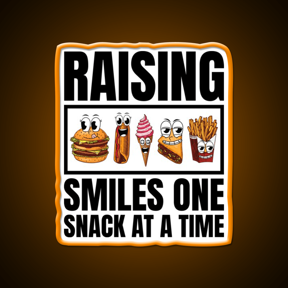 Raising Smiles One Snack At A Time Snack Food Led Neon Sign Rgb Color - Shineneon
