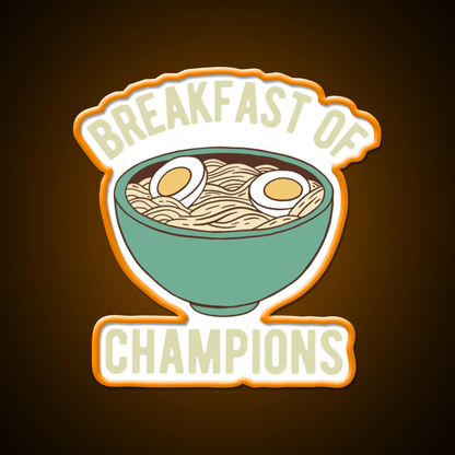 Ramen Breakfast Of Champions Led Neon Sign Chinese Food Rgb Color - Shineneon