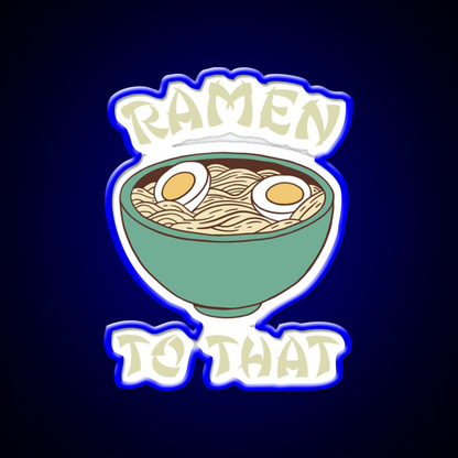 Ramen To That Led Neon Sign Chinese Food Rgb Color - LED neon sign view 5