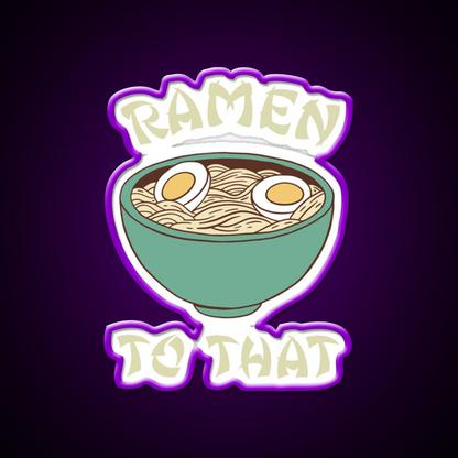 Ramen To That Led Neon Sign Chinese Food Rgb Color - LED neon sign view 9