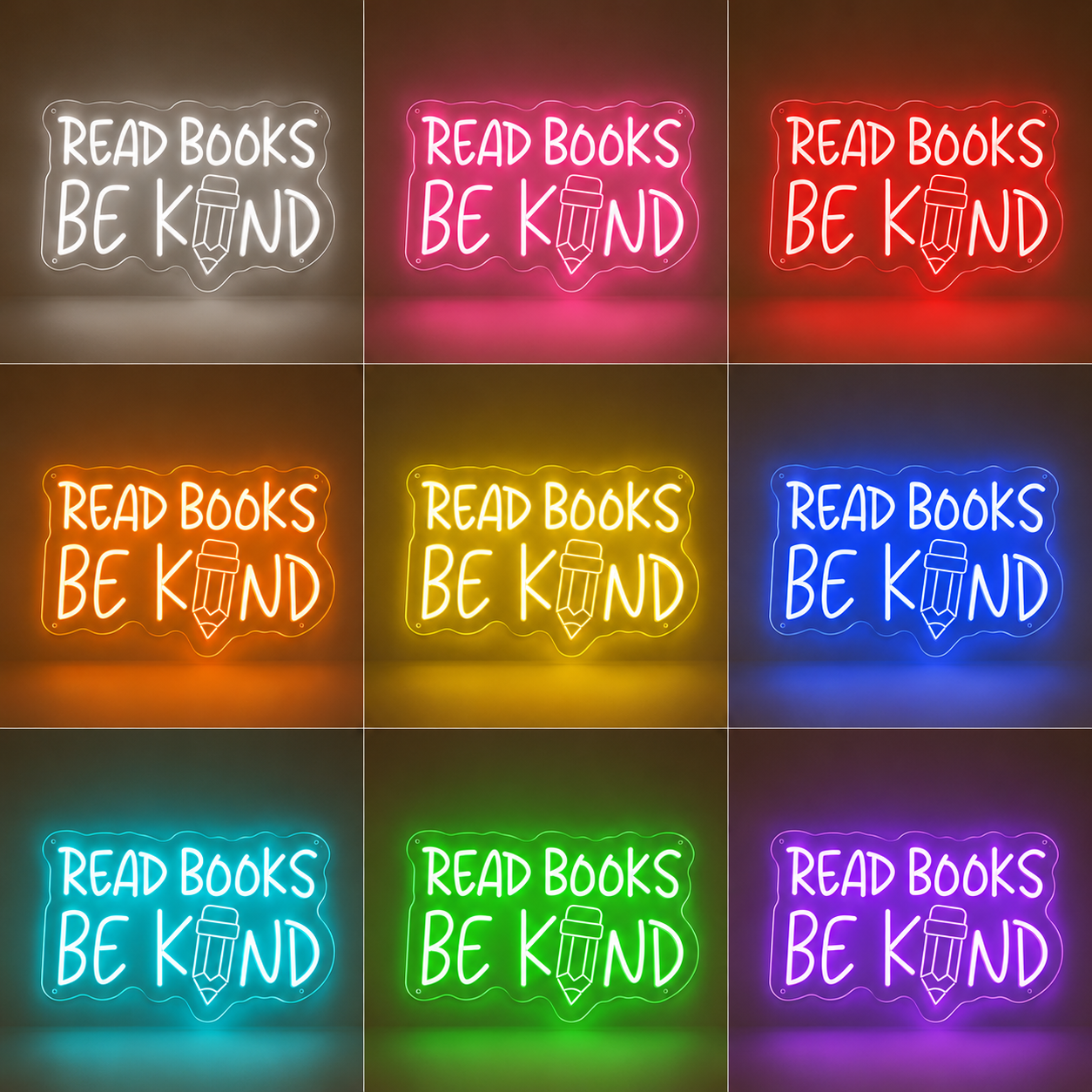 Read Books Be Kind LED Neon Sign - 05 Color Grid