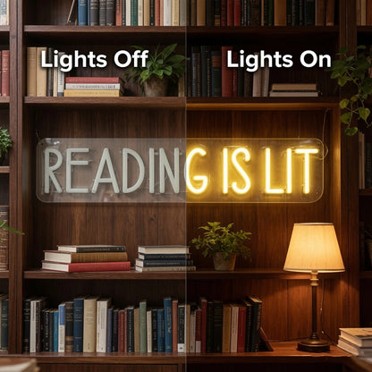 Reading Is Lit LED Neon Sign - 06 Day Night Comparison