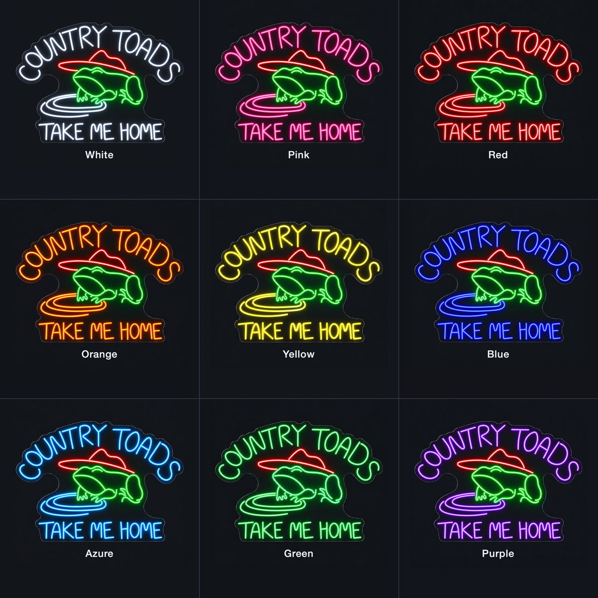 Country Toads Take Me Home LED Neon Sign - nine-color grid