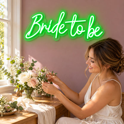 Bride To Be LED Neon Sign - lifestyle view
