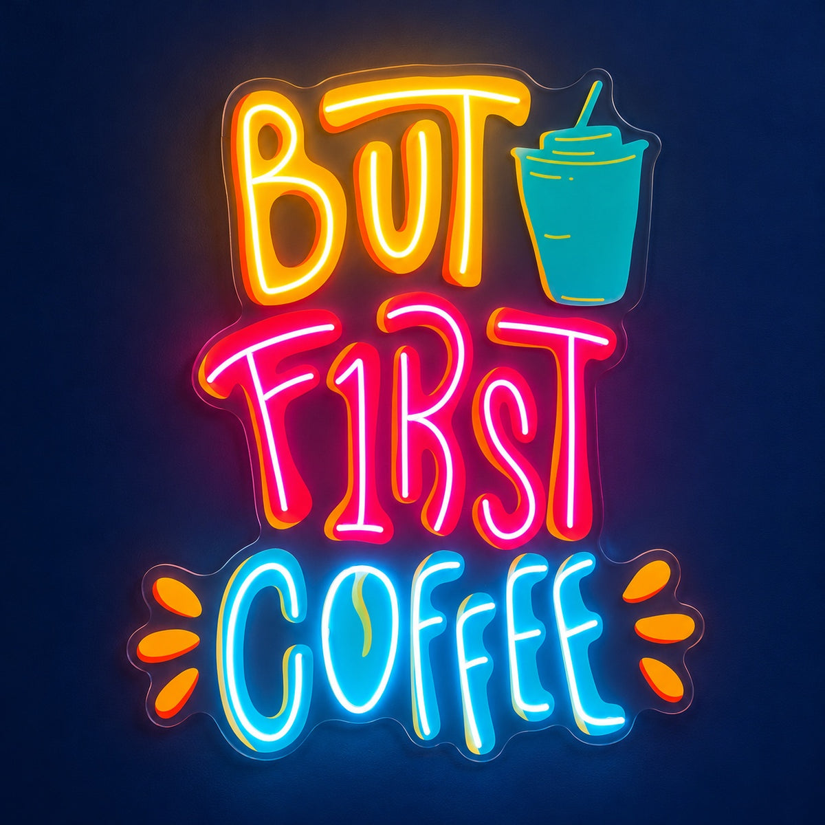 But First Coffee LED Neon Sign - product hero