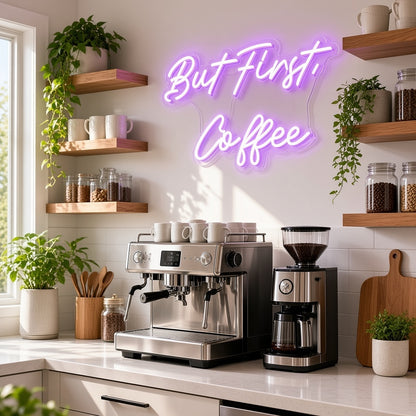 But First Coffee Kitchen Decor LED Neon Sign - advertising view