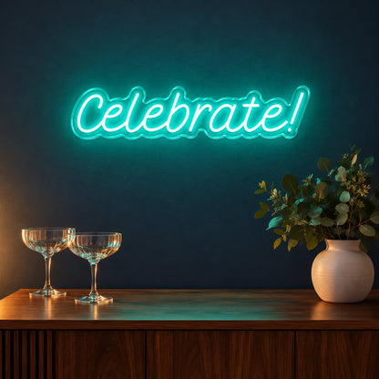 Celebrate! LED Neon Sign - advertising view