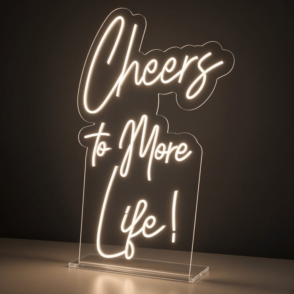 Cheers To More Life! LED Neon Sign - product hero
