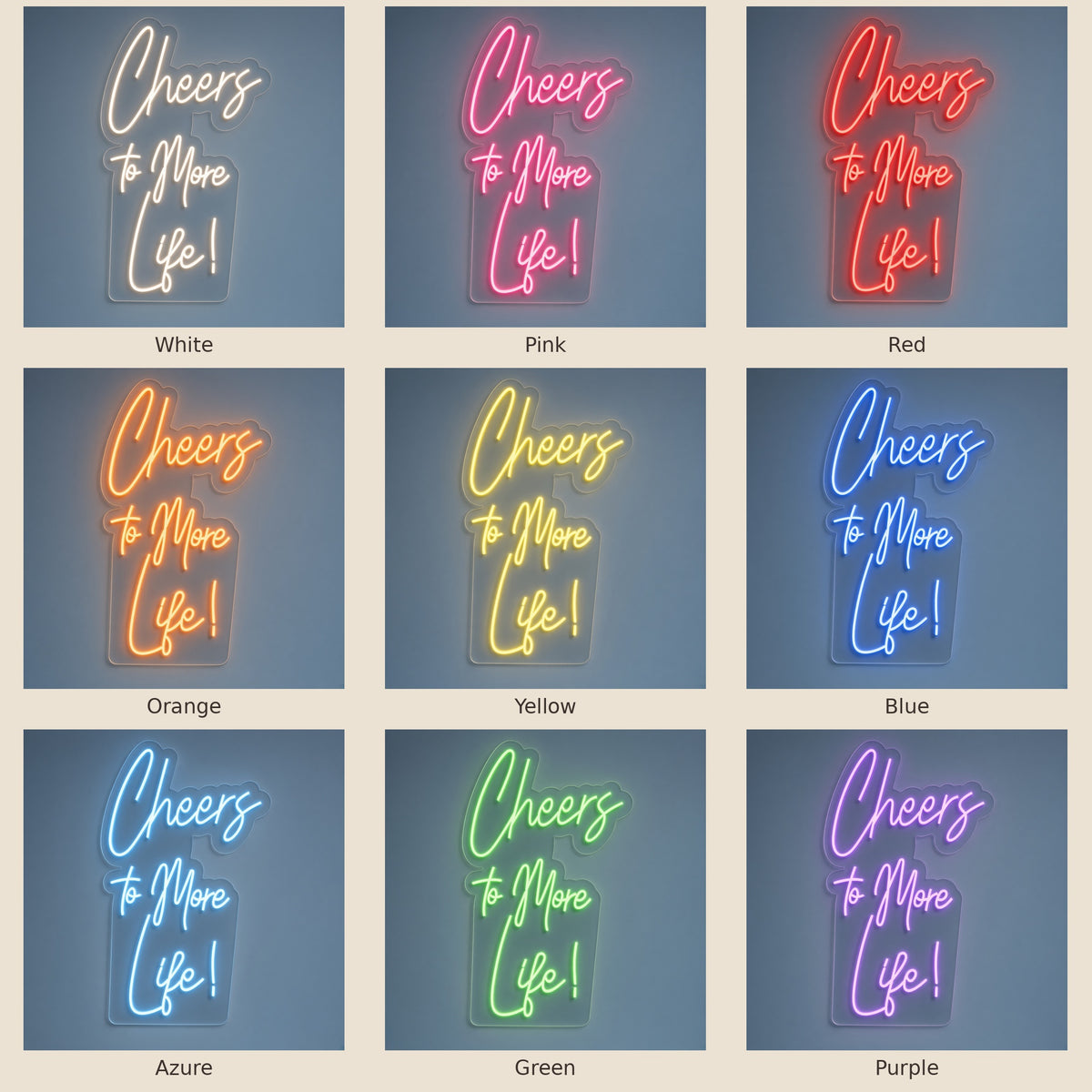 Cheers To More Life! LED Neon Sign - nine-color grid