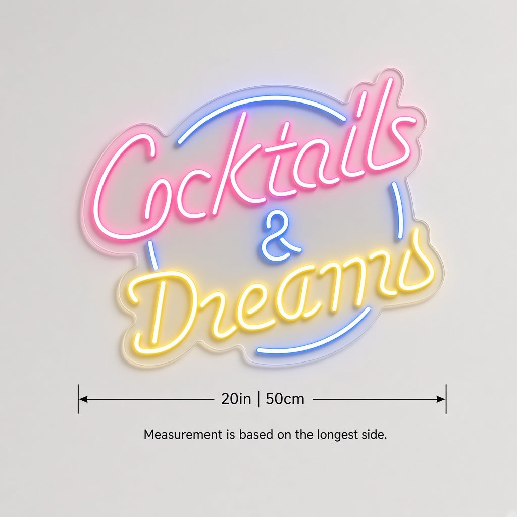 Cocktails & Dreams LED Neon Sign - size guide