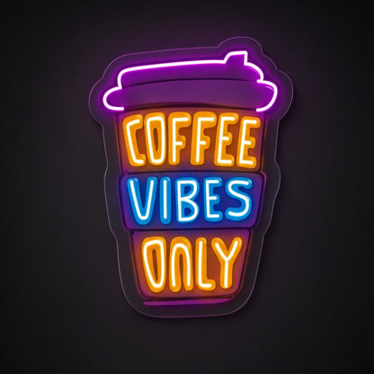 Coffee Vibes Only LED Neon Sign - product hero