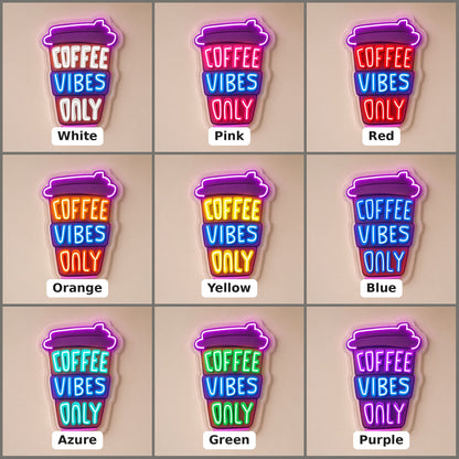 Coffee Vibes Only LED Neon Sign - nine-color grid