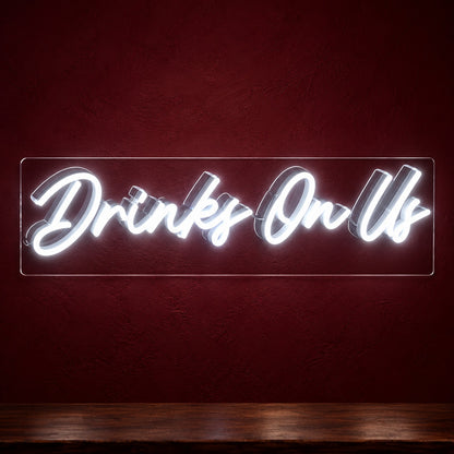 Drinks On Us LED Neon Sign - product hero