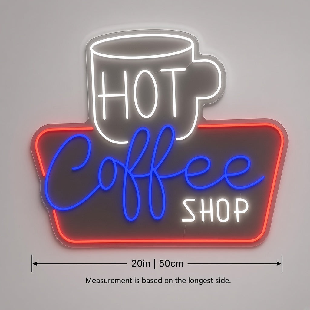 Hot Coffee Shop LED Neon Sign - size guide