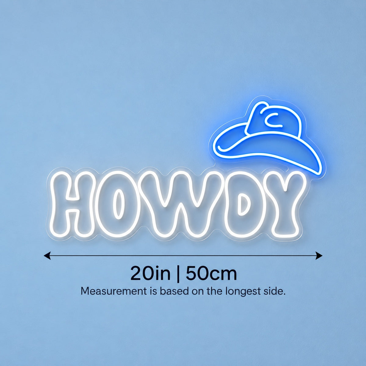 HOWDY Cowboy Hat LED Neon Sign - size guide