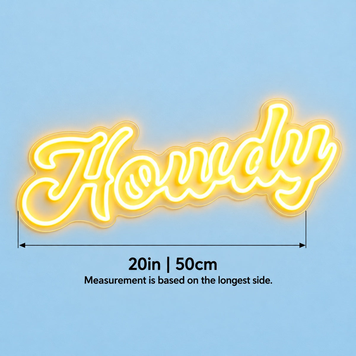 Howdy LED Neon Sign - size guide
