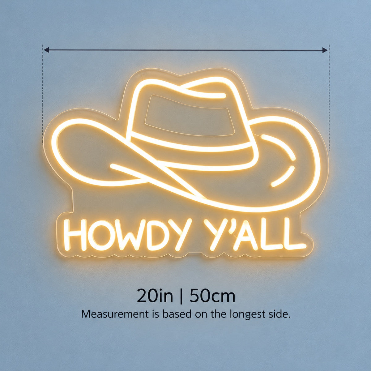 Howdy Y’all Cowboy Hat LED Neon Sign - size guide
