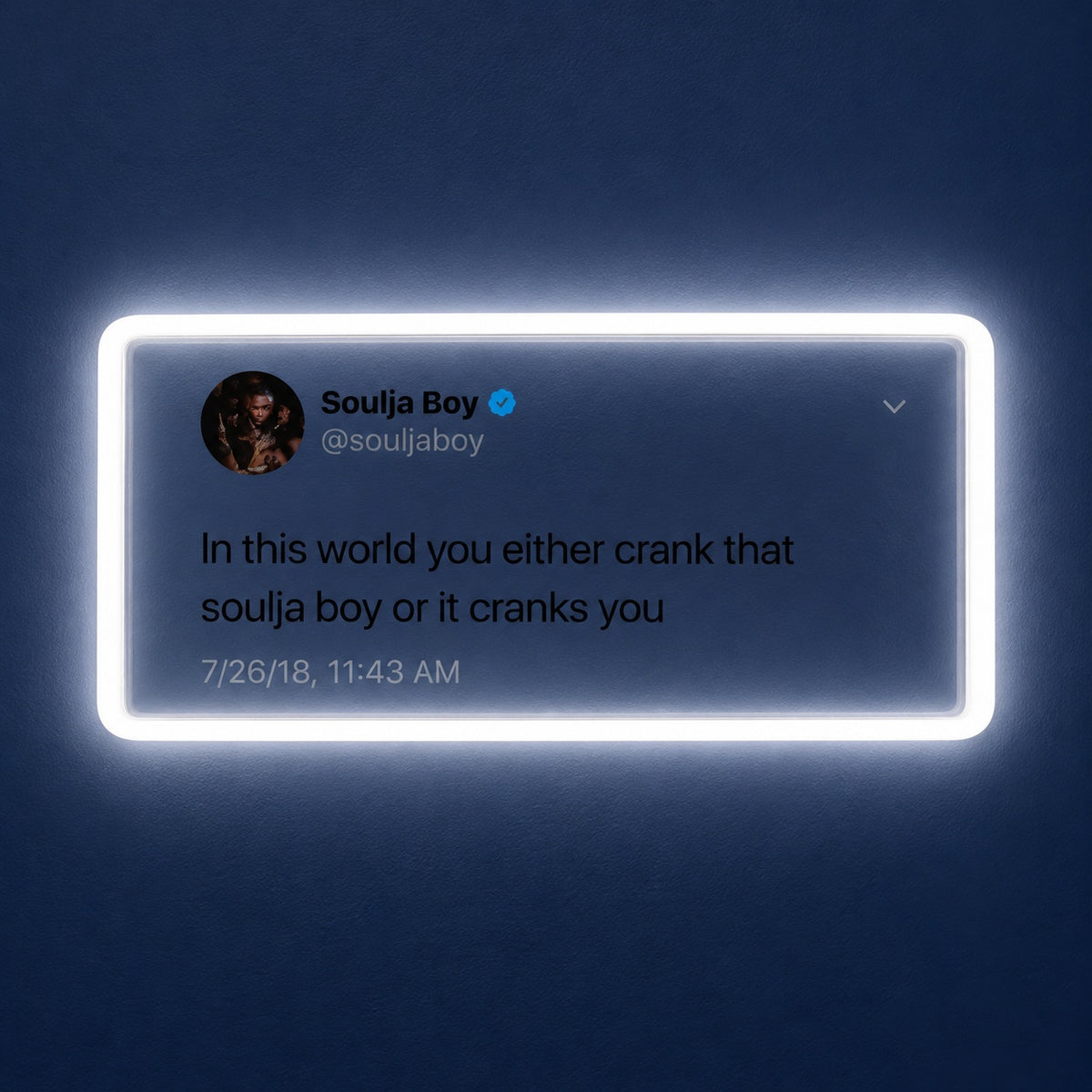 In This World You Either Crank That LED Neon Sign - product hero
