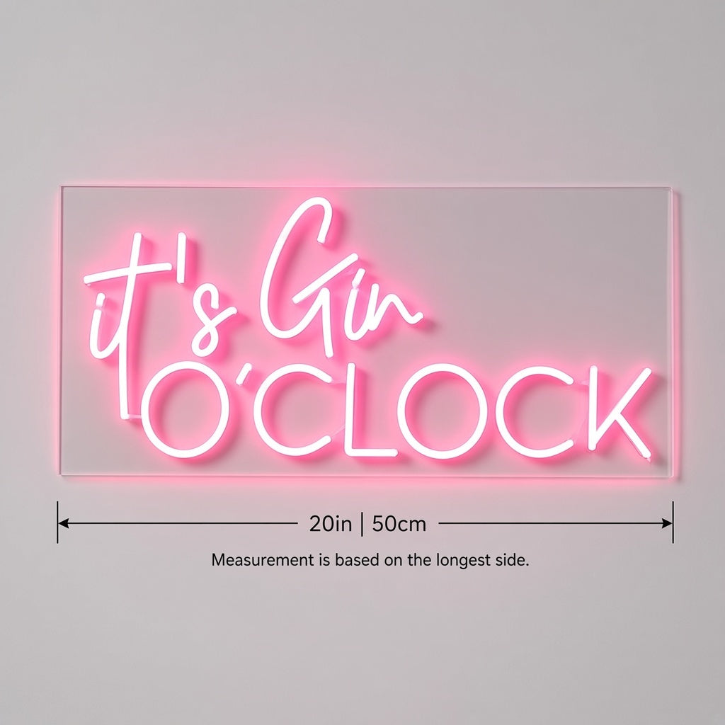 It's Gin O'Clock LED Neon Sign - size guide