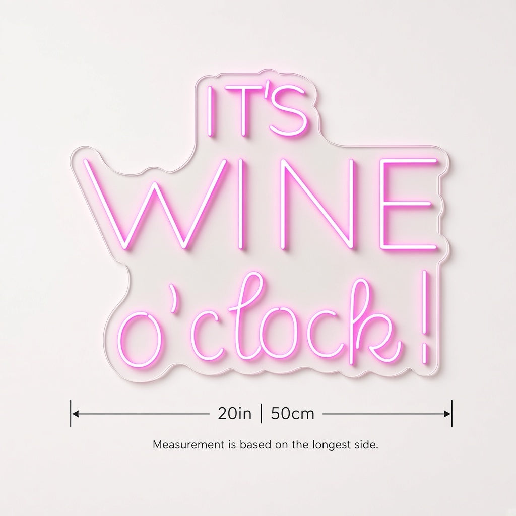 It's Wine O'Clock LED Neon Sign - size guide
