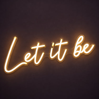 Let It Be LED Neon Sign - product hero
