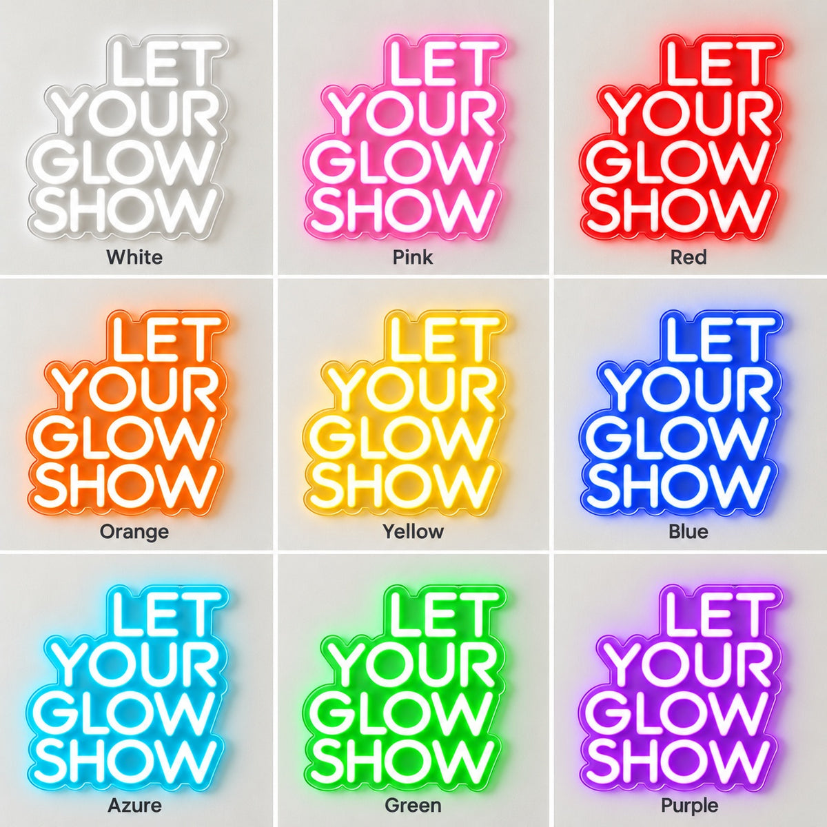 Let Your Glow Show LED Neon Sign - nine-color grid
