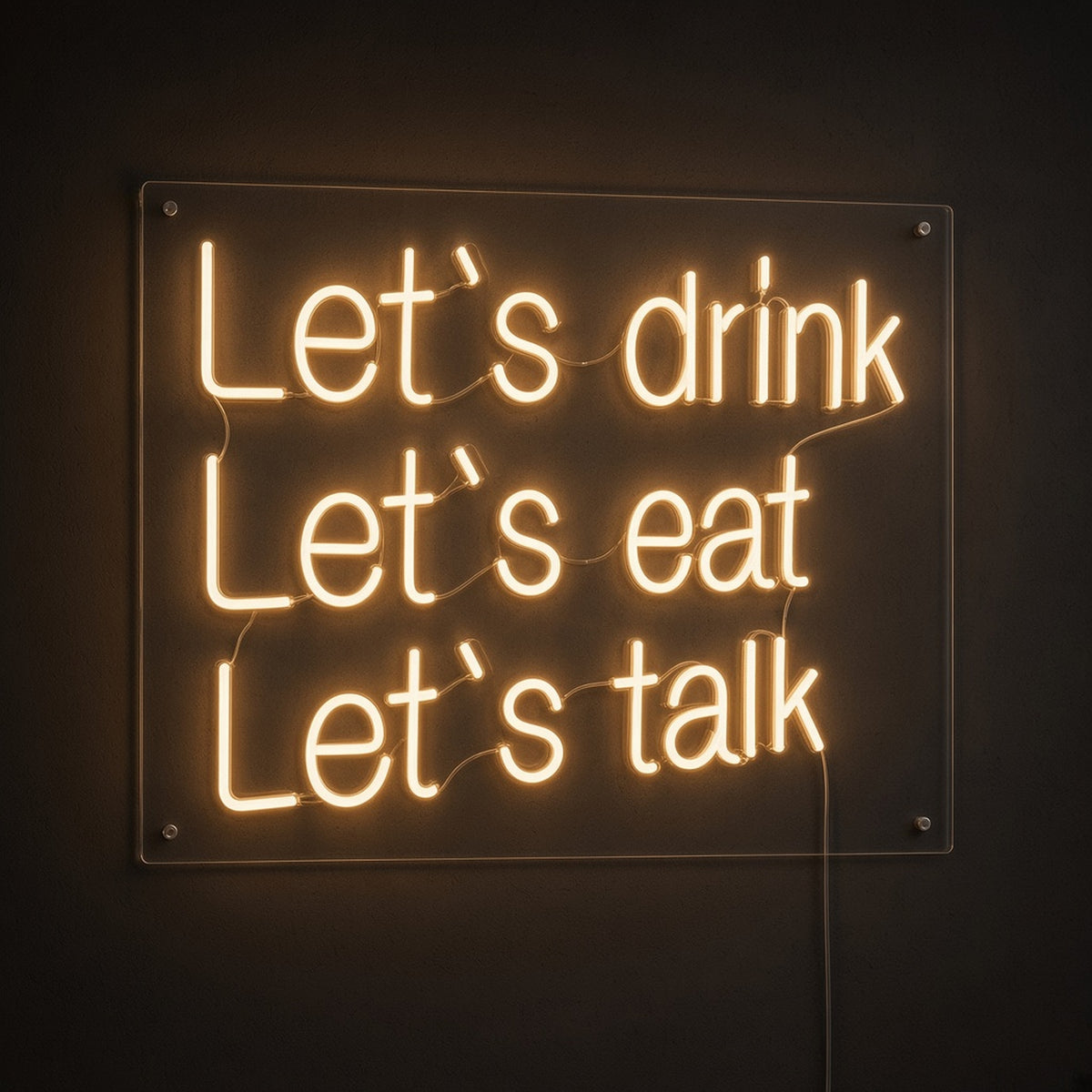 Let's Drink Let's Eat Let's Talk LED Neon Sign - product hero