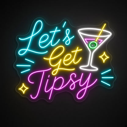 Let's Get Tipsy LED Neon Sign - product hero
