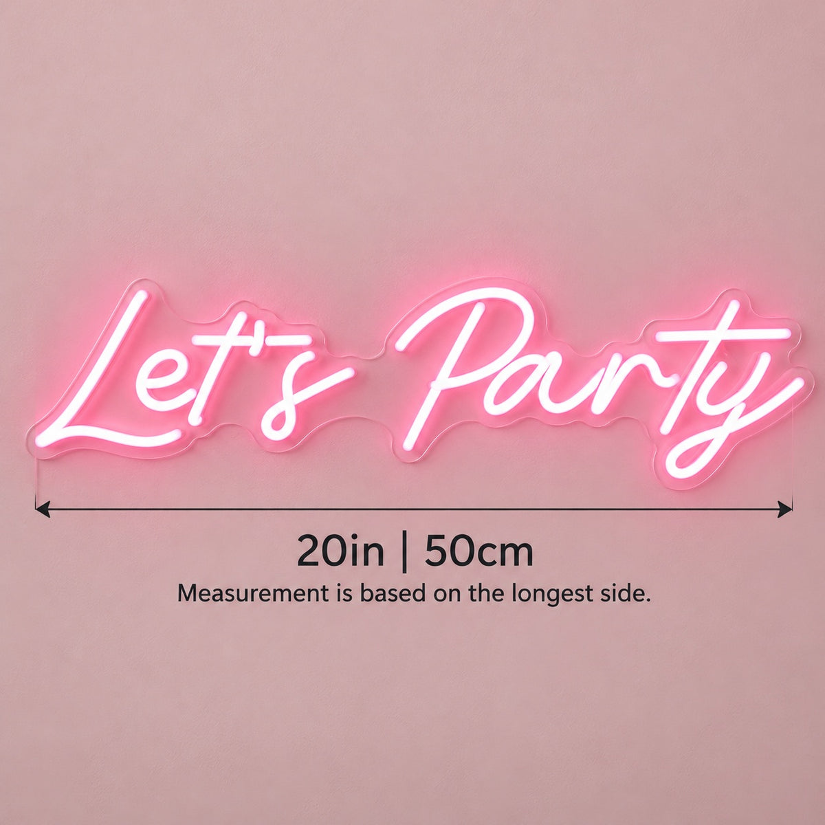 Let's Party LED Neon Sign - size guide