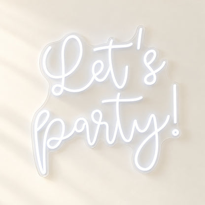 Let's Party! LED Neon Sign - natural light view