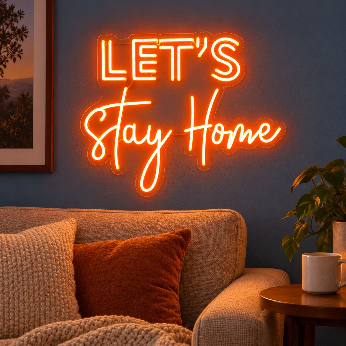 Let's Stay Home LED Neon Sign - advertising view