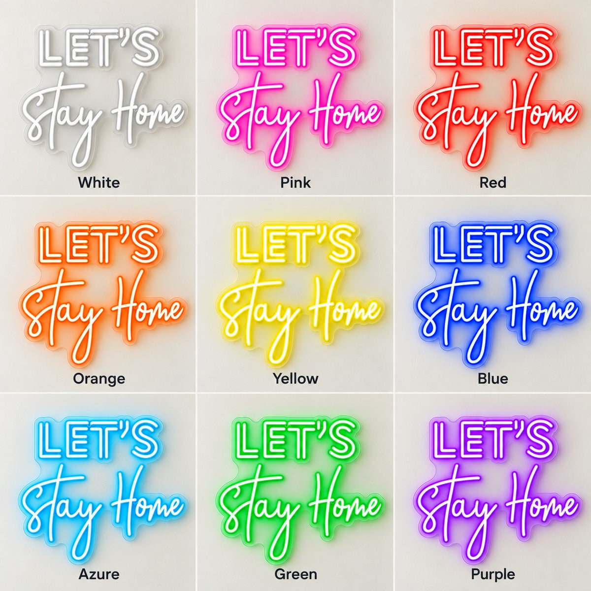 Let's Stay Home LED Neon Sign - nine-color grid