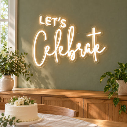 Lets Celebrate LED Neon Sign - lifestyle view