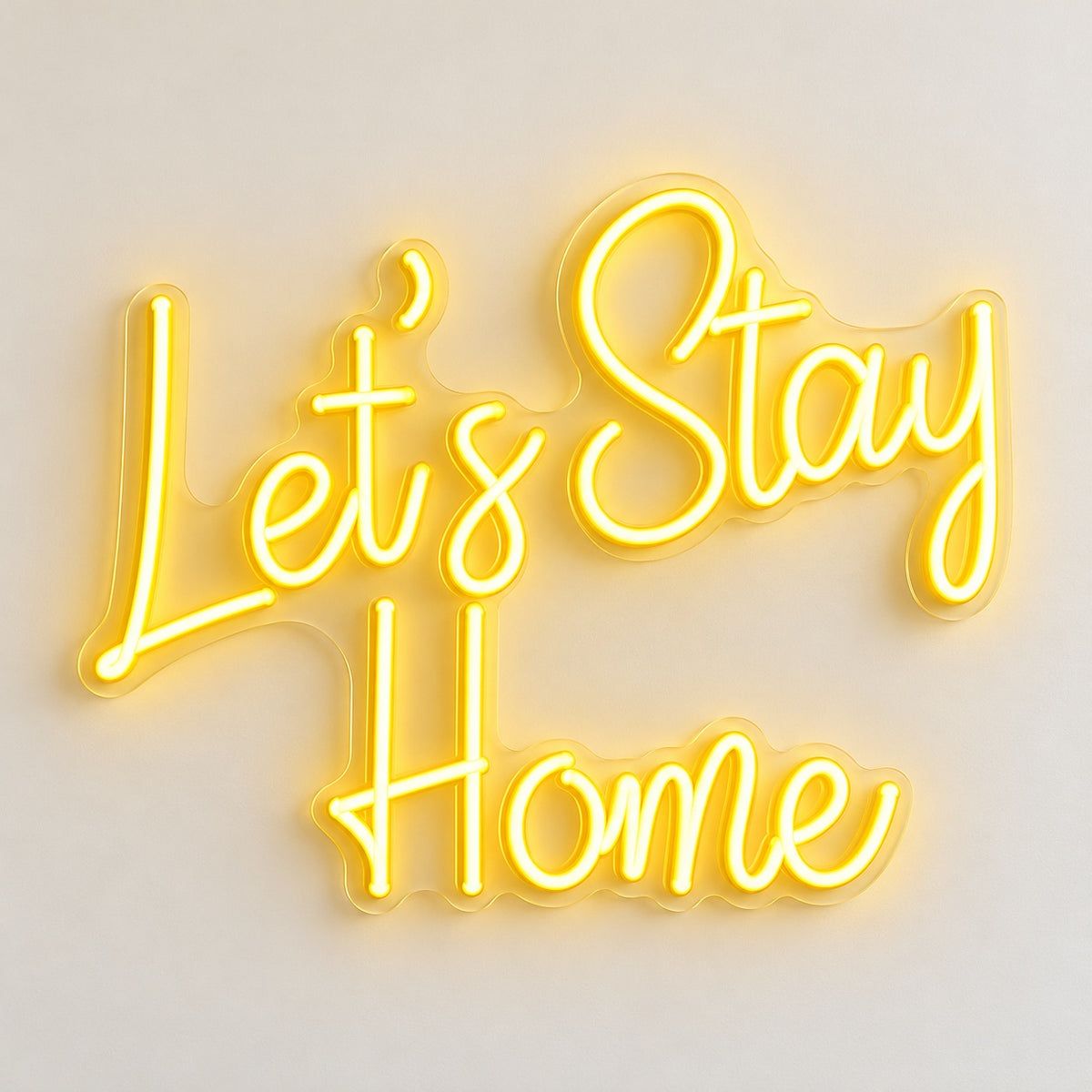 Let’s Stay Home LED Neon Sign - natural light view
