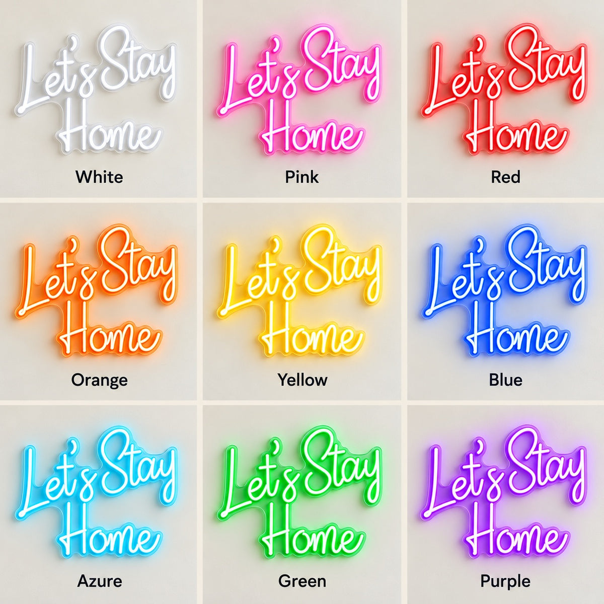 Let’s Stay Home LED Neon Sign - nine-color grid
