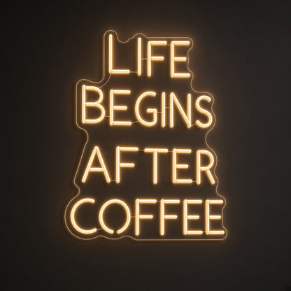 Life Begins After Coffee Golden Tall Text for Cafe Bar LED Neon Sign - product hero