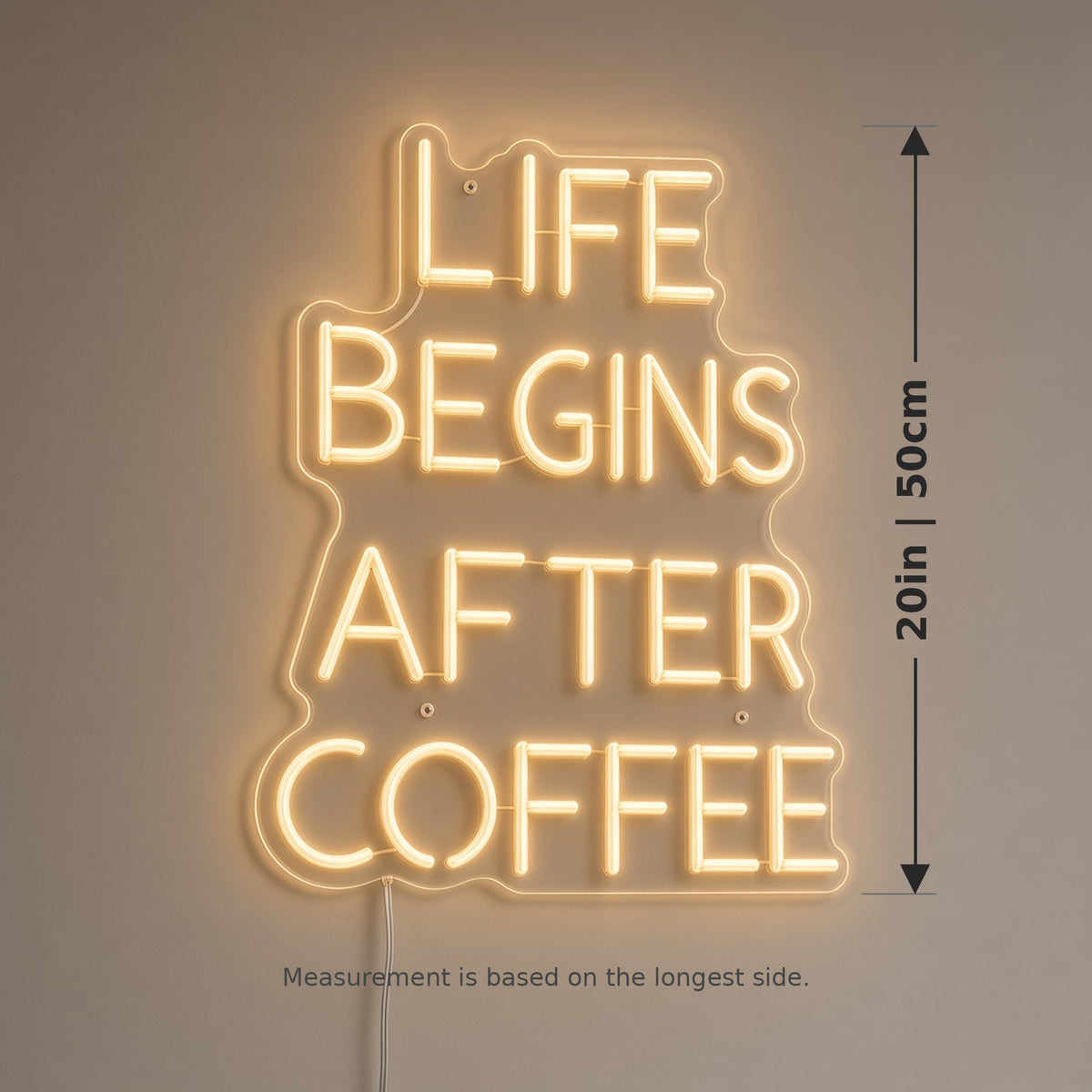 Life Begins After Coffee Golden Tall Text for Cafe Bar LED Neon Sign - size guide