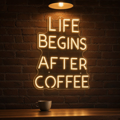 Life Begins After Coffee Wall Mount for Cafe Shop Counter LED Neon Sign - advertising view