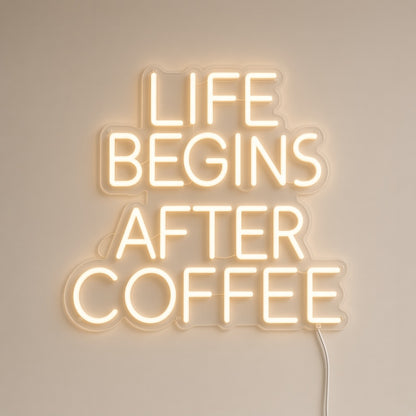 Life Begins After Coffee Block Letters for Kitchen LED Neon Sign - natural light view